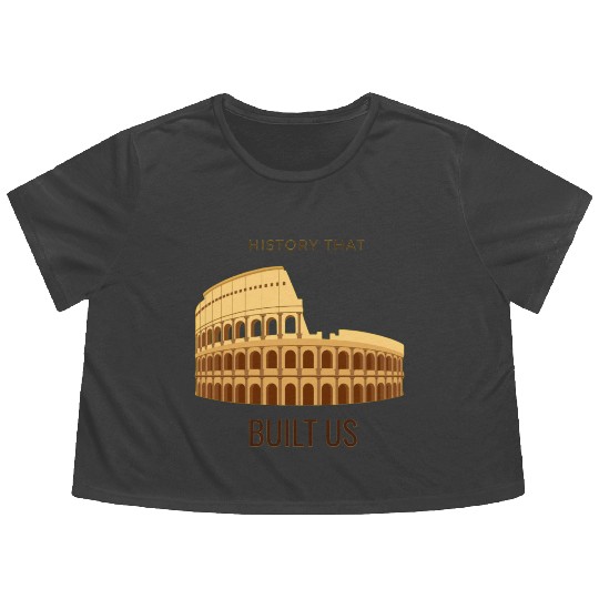 History That Built Us Flowy Cropped Tees