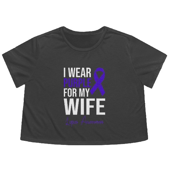 I Wear Purple For My Wife Lupus Warrior Lupus Flowy Cropped Tees