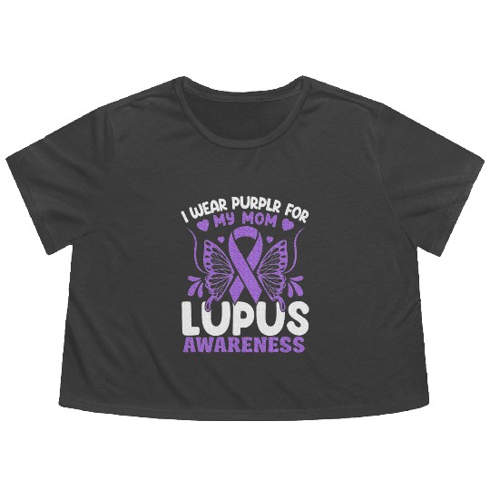 I Wear Purple For My Mom Lupus Awareness Design Flowy Cropped Tees