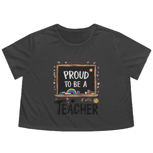Proud to be teacher Flowy Cropped Tees