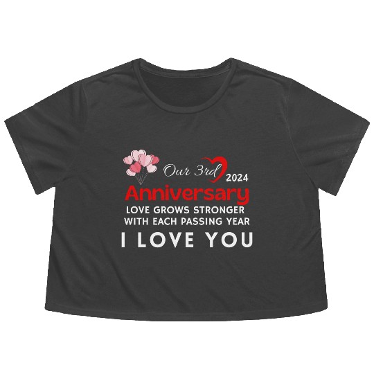 3th Anniversary I Love You Flowy Cropped Tees