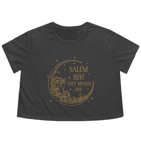Salem 1692 They Missed One Flowy Cropped Tees