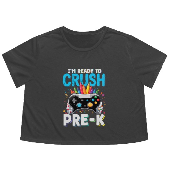 I'm Ready to Crush Pre-k Gamer Back To School Boys Flowy Cropped Tees