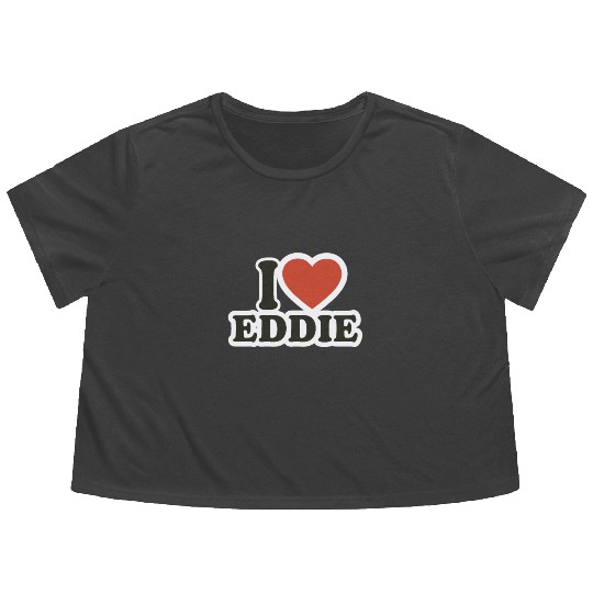 I LOVE Flowy Cropped Tees Boyfriend gift idea I LOVE Eddie