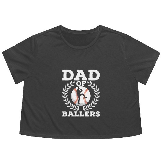 Dad Of Ballers Baseball Father Flowy Cropped Tees