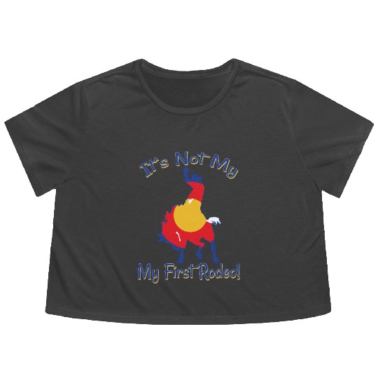 It's Not My First Rodeo Horse Flowy Cropped Tees