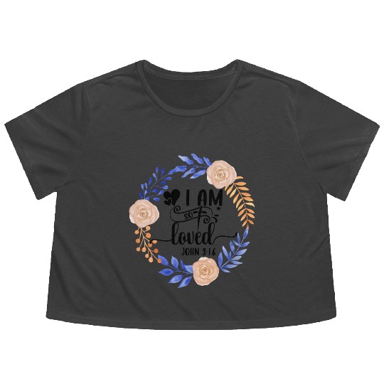 I Am So Loved John 3:16 Love Jesus Christian Flowy Cropped Tees