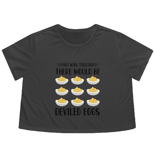 Funny Deviled Eggs Designs For Deviled Egg Lover Flowy Cropped Tees