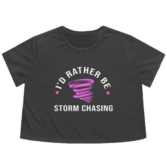 Meteorologist Forecast Rather Be Storm Chasing Flowy Cropped Tees