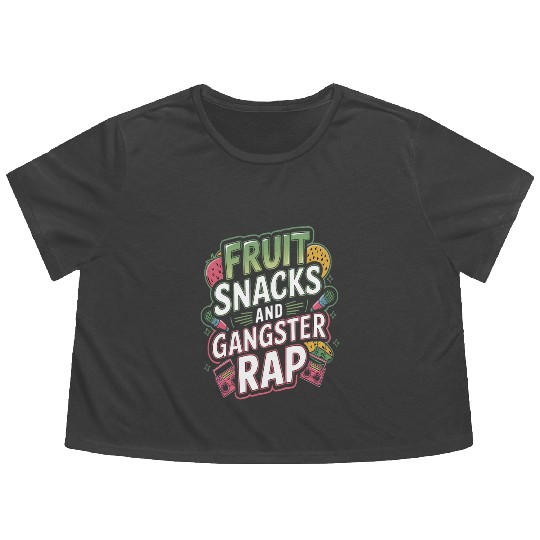 Fruit Snacks And Gangster Rap Flowy Cropped Tees