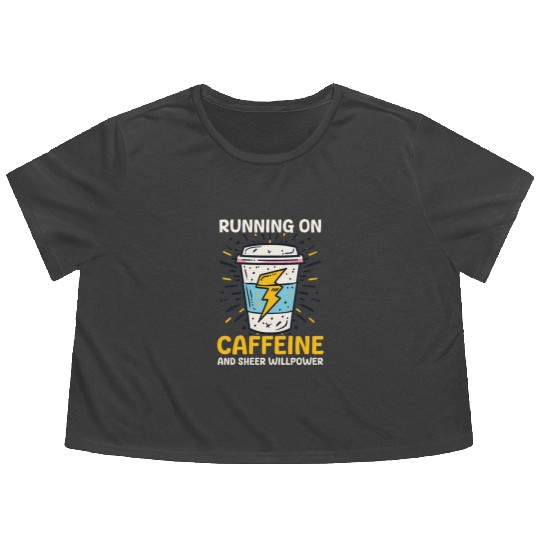 Depression Awareness Running On Caffeine Willpower Flowy Cropped Tees
