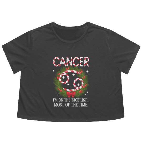 Cancer Zodiac Christmas: Nice List Flowy Cropped Tees
