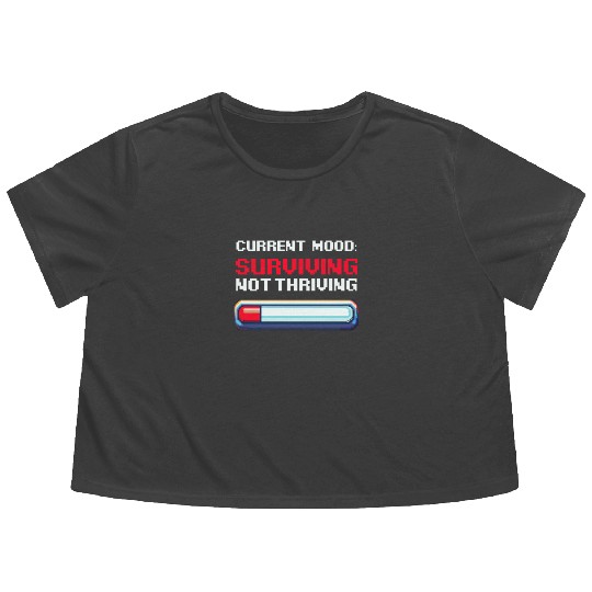 Depression Awareness Surviving, Not Thriving Flowy Cropped Tees