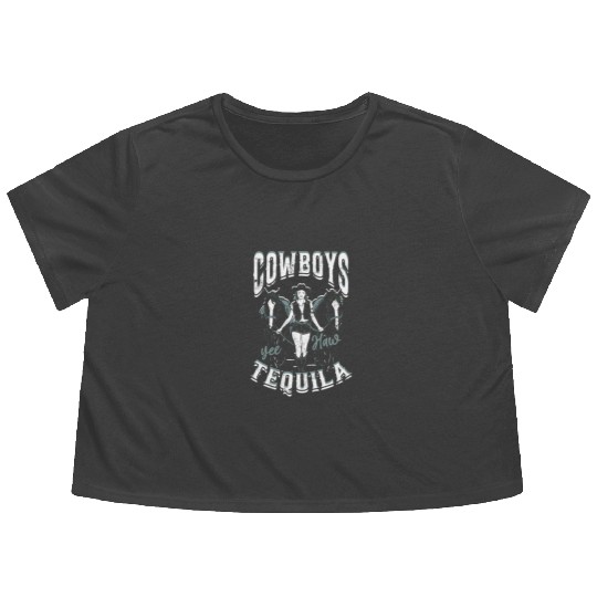Cowboys and Tequila - Cowgirl Flowy Cropped Tees