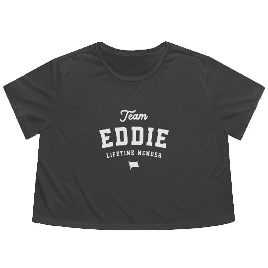 Team Eddie Lifetime Member Funny Name Eddie Flowy Cropped Tees