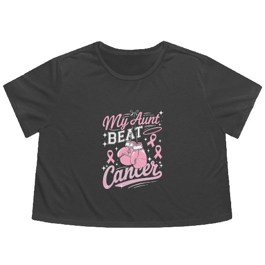 My Aunt Beat Cancer Breast Cancer Awareness Flowy Cropped Tees