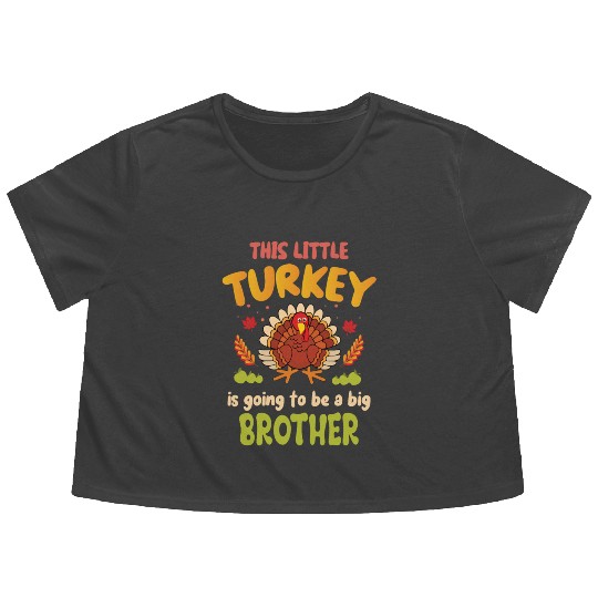 This little turkey big brother Flowy Cropped Tees