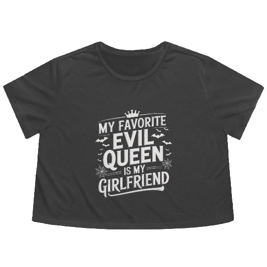 My Favorite Evil Queen Is My Girlfriend Flowy Cropped Tees