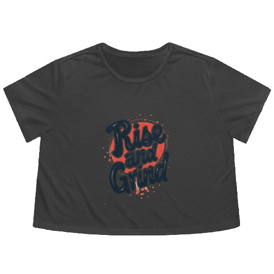 Rise and Grind Flowy Cropped Tees
