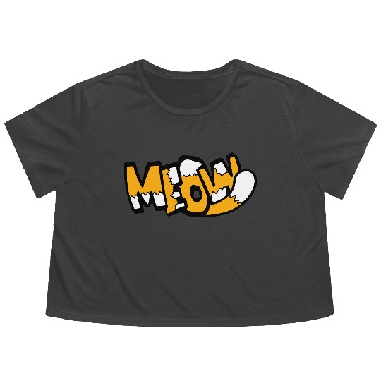Funny Meow Cat Cartoon Text Quote Comic Letters Flowy Cropped Tees