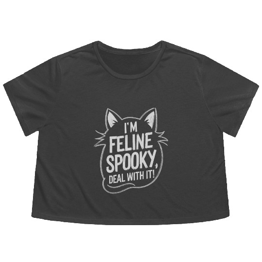 I’m Feline Spooky Cat Halloween Saying Flowy Cropped Tees