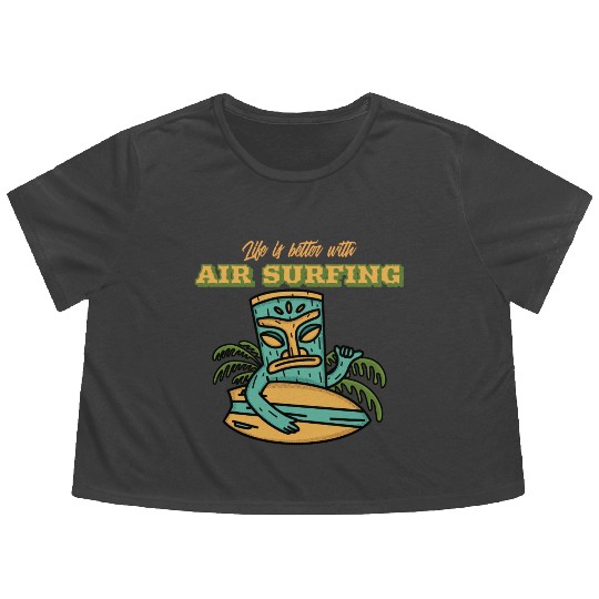 Life is Better with Air Surfing Flowy Cropped Tees