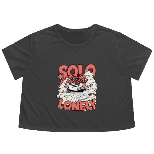 First Solo Flight Pilot Solo But Never Lonely Flowy Cropped Tees