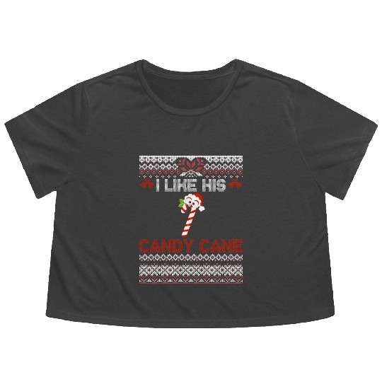 I Like His Candy Cane Funny Couples Ugly Xmas Flowy Cropped Tees