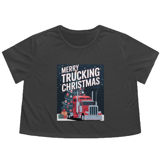 Merry Trucking Christmas Festive Holiday celebrate Flowy Cropped Tees