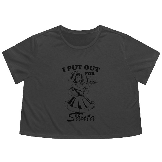 I Put Out For Santa , Retro Girl Christmas Flowy Cropped Tees