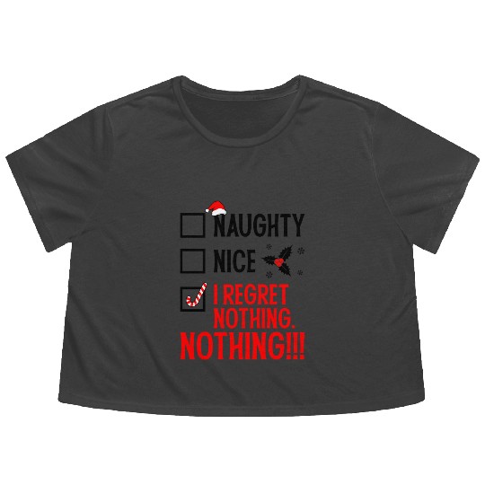 Naughty, Nice, No Regrets Christmas Flowy Cropped Tees
