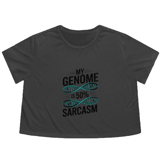 Sarcastic Genealogy DNA Test Genetics Biologist Flowy Cropped Tees