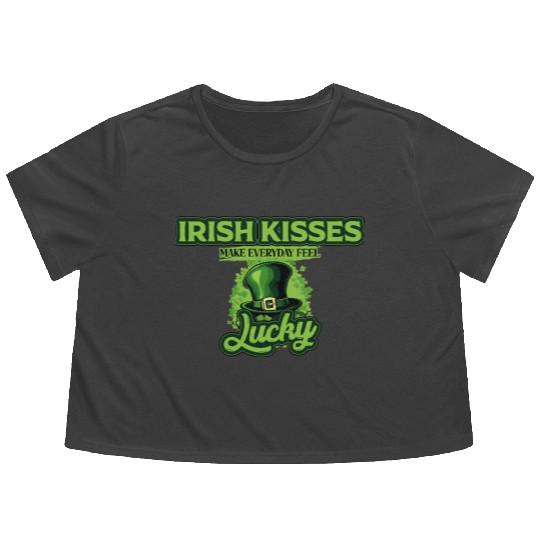 Irish Kisses Make Everyday Feel Lucky St Patricks Flowy Cropped Tees