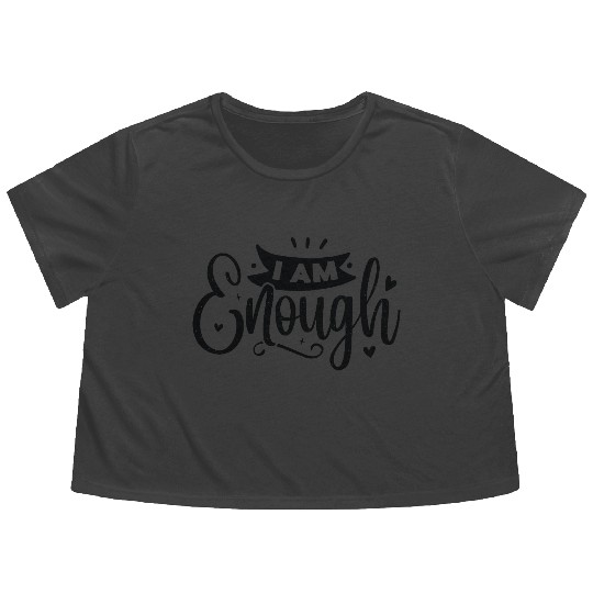 I Am Enough Flowy Cropped Tees