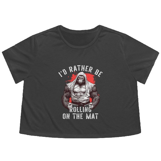 I'd Rather Be Rolling On The Mat Jiu Jitsu BJJ Flowy Cropped Tees
