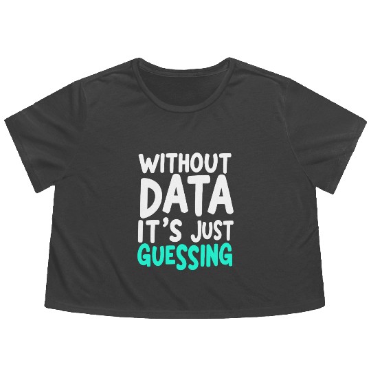 Data Analyst Big Data Specialist Business Flowy Cropped Tees