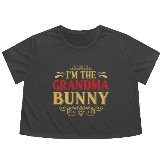 I m The Grandma Bunny Family Easter Sunday Flowy Cropped Tees