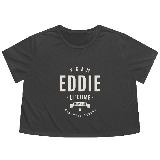 Team Eddie Lifetime Member Funny Name Eddie Flowy Cropped Tees