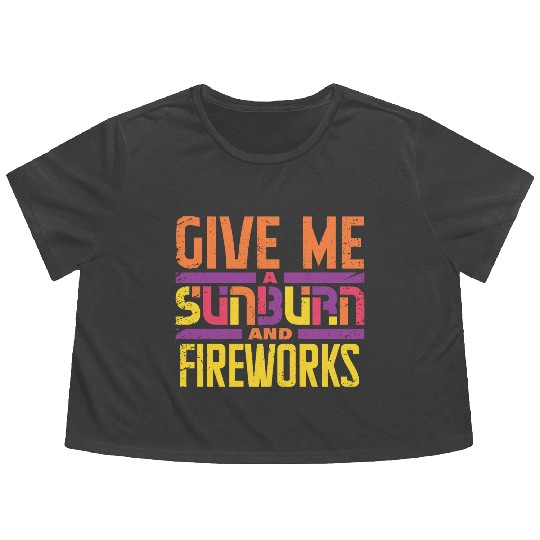Give Me A Sunburn And Fireworks Flowy Cropped Tees