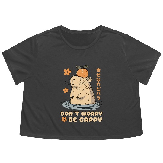 Don't Worry Be Cappy Cute Happy Japanese Capybara Flowy Cropped Tees