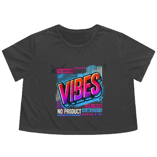 VIBES – Neon Grunge Retro Streetwear Flowy Cropped Tees