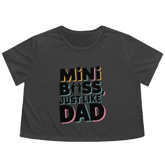 Mini Boss Just Like Dad – Father & Son Matching Flowy Cropped Tees