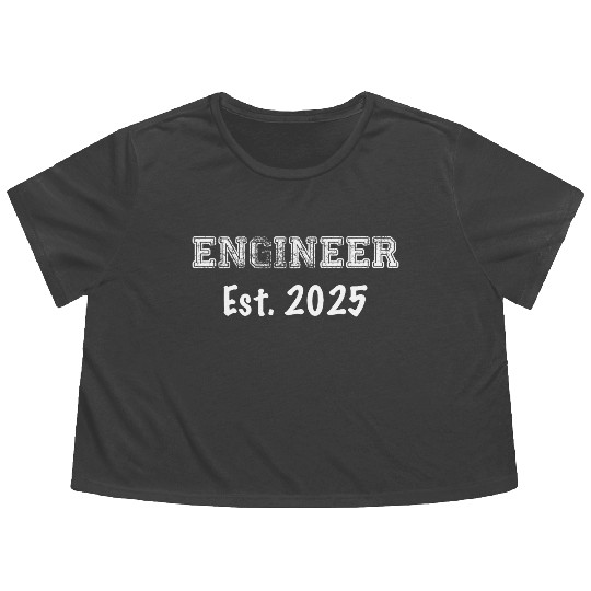 Engineer Graduation - Engineer Established 2025 Flowy Cropped Tees