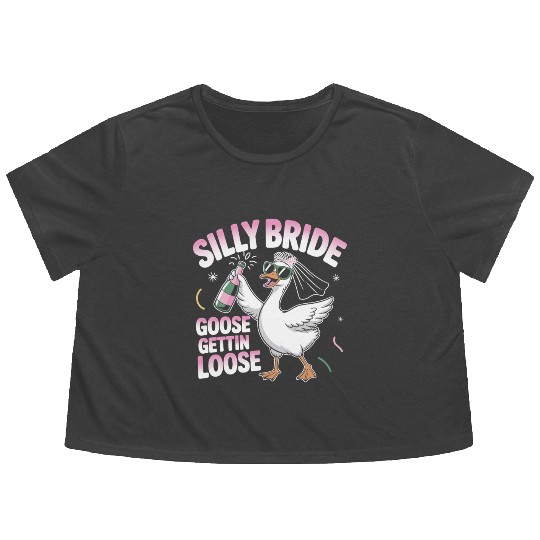 Funny Bachelorette Wedding Silly Bride Goose Flowy Cropped Tees