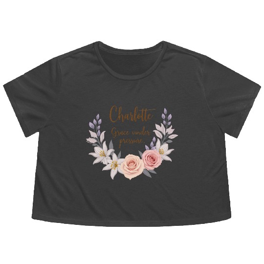Charlotte, grace under pressure Flowy Cropped Tees