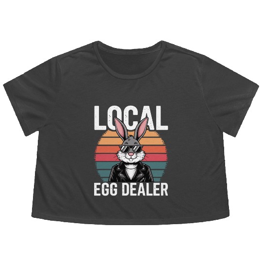 Local Egg Dealer Easter Bunny Retro Easter Sunday Flowy Cropped Tees