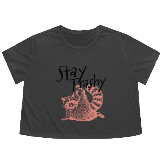 Stay Trashy Raccoon – Funny Meme Flowy Cropped Tees