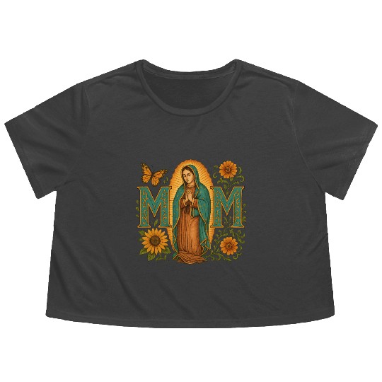 Mexican Mom Mexican Heritage Virgen De Guadalupe Flowy Cropped Tees