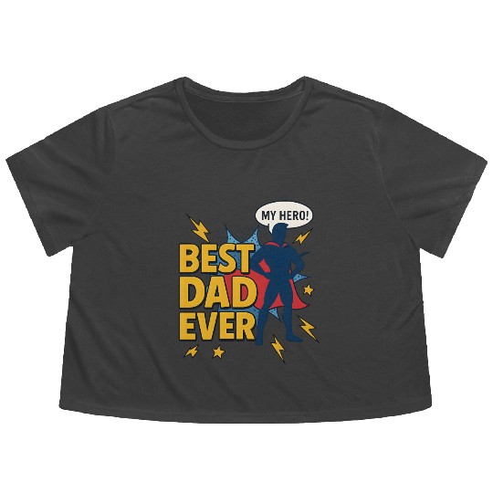 Best Dad ever superhero style Flowy Cropped Tees