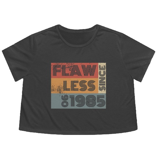 40th birthday Flawless since 06/1985 Flowy Cropped Tees